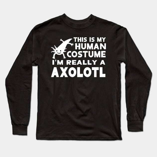 human costume axolotl design anatomy animal Long Sleeve T-Shirt by FindYourFavouriteDesign